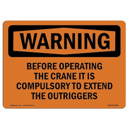 OSHA WARNING Sign, Extend Outriggers, 5in X 3.5in Decal, 10PK